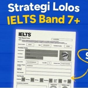 Strategi Efektif Meraih IELTS Band 7+ dengan Studi Plan Terstruktur di Tahun 2026