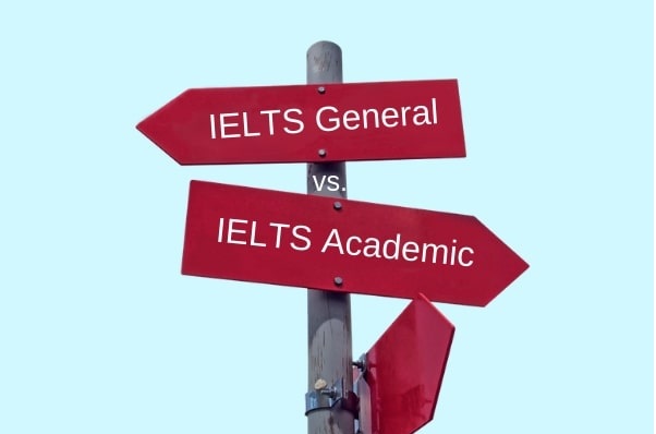 IELTS Academic vs IELTS General Training: Mana yang Harus Dipilih dan Apa Perbedaannya?