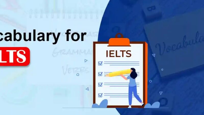 Cara Meningkatkan Vocabulary untuk IELTS: Panduan Lengkap Menuju Band 7+ dan Band 8